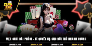 Mẹo chơi bài Phỏm – Bí quyết hạ gục đối thủ nhanh chóng