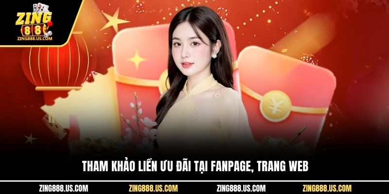 Tham khảo liền ưu đãi tại fanpage, trang web