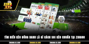 Tìm Hiểu Kèo Đồng Banh Là Gì? Cách Soi Kèo Chuẩn Tại Zing88
